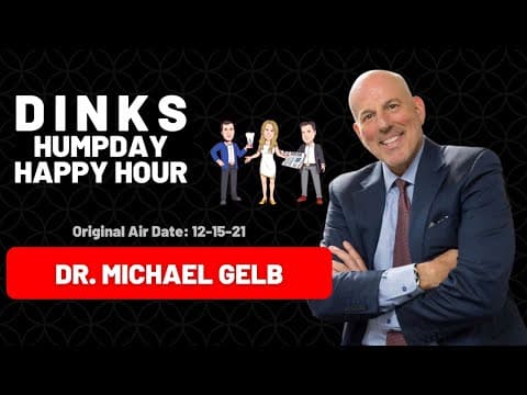 TMJ & Airway Dentistry with Dr. Michael Gelb on Humpday Happy Hour™