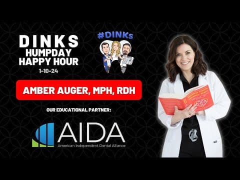 Amber Auger, MPH, RDH, Humpday Happy Hour, Ep. 176 (1-10-24)
