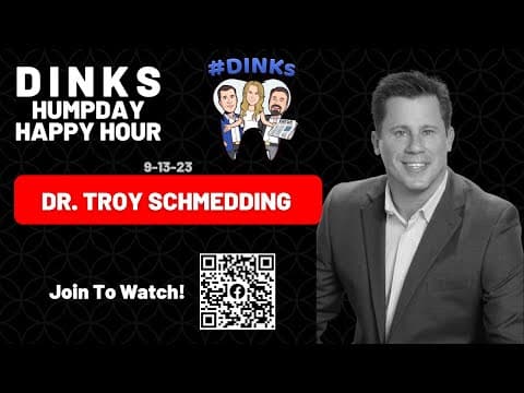 Humpday Happy Hour: Finding Fulfillment in Dentistry with Dr. Troy Schmedding