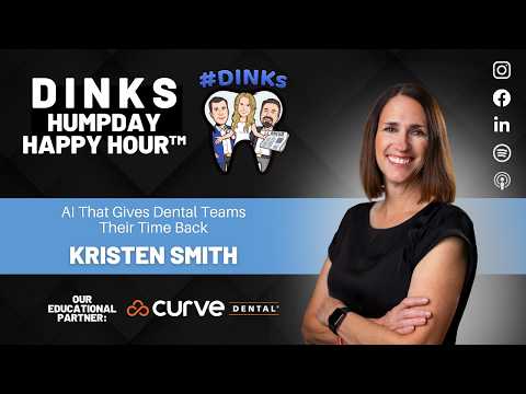 AI That Gives Dental Teams Their Time Back | Humpday Happy Hour™ with Kristen Smith
