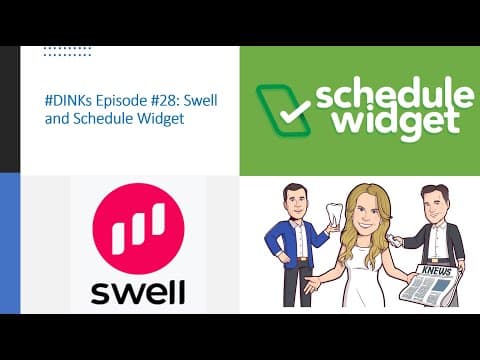 #DINKs Episode 28 Swell and Schedule Widget