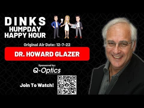 The Best Dental Products with Dr. Howard Glazer on Humpday Happy Hour™