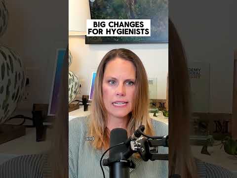 Big Changes for Hygienists #podcast