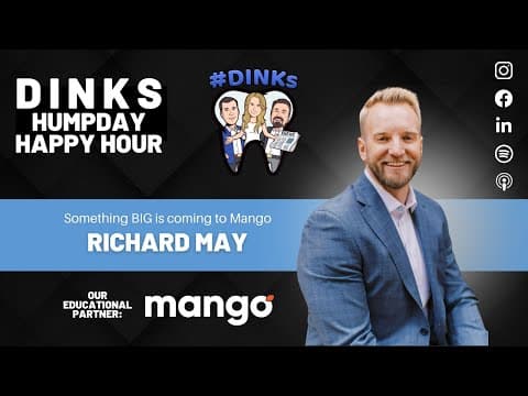 Something BIG is Coming to Mango with Richard May on Humpday Happy Hour™