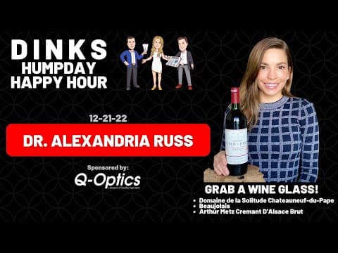 Wine Tasting Party with Dr. Alexandria Russ on Humpday Happy Hour™