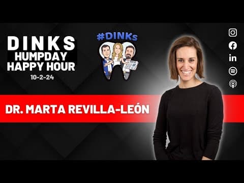 Dental Aesthetics with Dr. Revilla-León on Humpday Happy Hour™