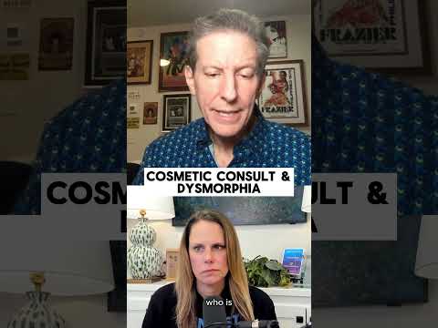 Cosmetic Dental Consult & Dysmorphia #dentalpodcast