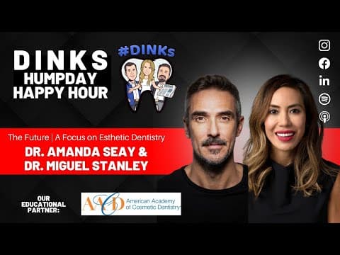 The Future of Comprehensive Esthetic Dentistry w/ Dr. Miguel Stanley & Dr. Amanda Seay