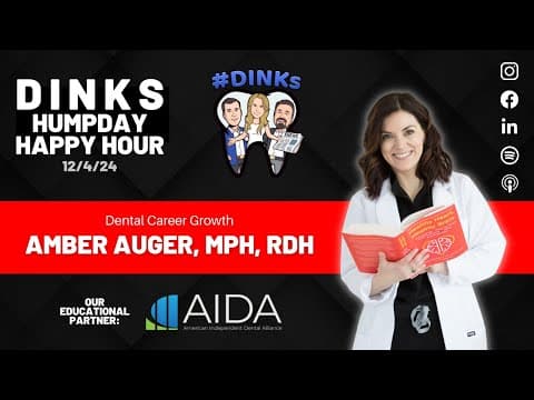 Dental Career Growth with Amber Auger on Humpday Happy Hour™