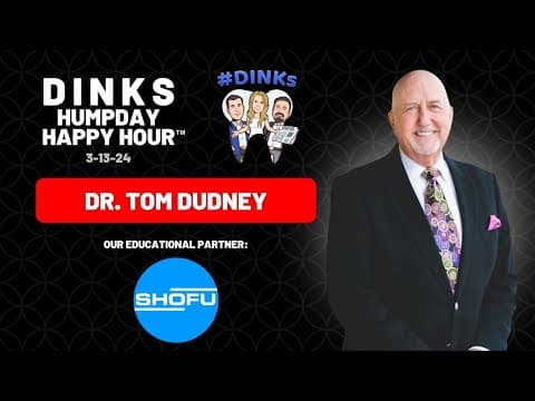 Dr. Tom Dudney, Humpday Happy Hour, ep. 184 (3-13-24)