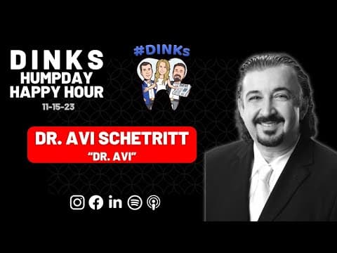 Humpday Happy Hour with Dr. Avi Schetritt Ep. 170 (11-15-23)