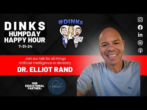 The DINKs talk Artificial Intelligence in Dentistry with Dr. Rand Elliot