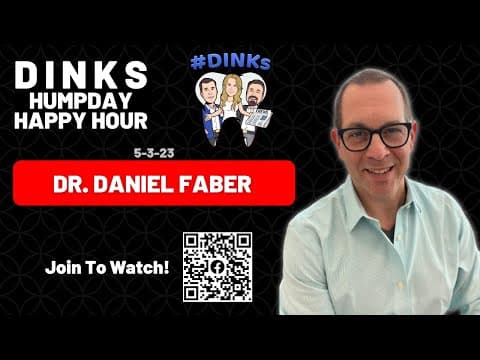 Systemic Issues in Clinical Education for Dental Students with Dr. Dan Faber on Humpday Happy Hour™