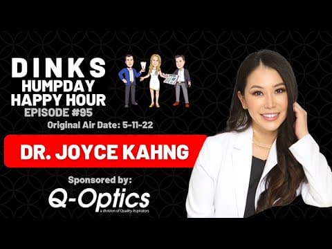 Aesthetic Dentistry with Dr. Joyce Kahng on Humpday Happy Hour™