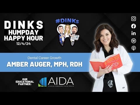 Humpday Happy Hour™ #219 with Amber Auger, MPH, RDH, a practicing dental hygienist