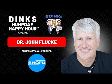 Dr. John Flucke Humpday Happy Hour™ ep. 186 (3-27-24)