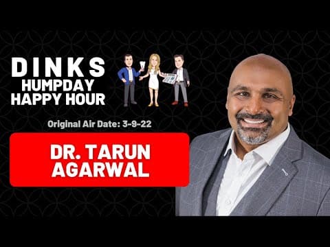 Starting a Nonprofit Dental Clinic with Dr. Tarun Agarwal on Humpday Happy Hour™
