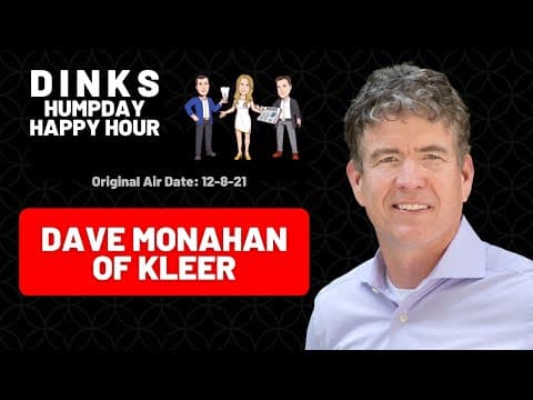 Dental Clinic Payment Plans with Kleer CEO Dave Monahan on Humpday Happy Hour™