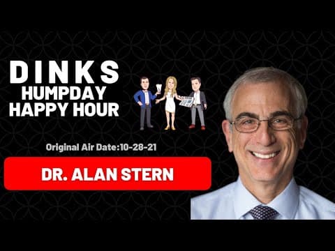 Managing Mental Health with Dr. Alan G Stern on Humpday Happy Hour™