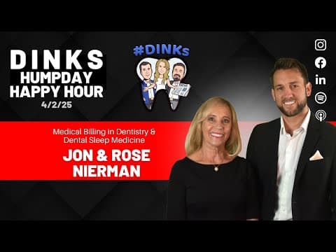Medical Billing in Dentistry with Rose & John Nierman on Humpday Happy Hour™