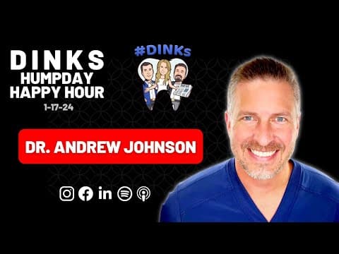 Dr. Andrew Johnson Humpday Happy Hour, ep. 177 (1-17-24)