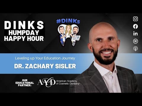 Leveling up Your Education Journey with Dr. Zachary Sisler from the AACD on Humpday Happy Hour™