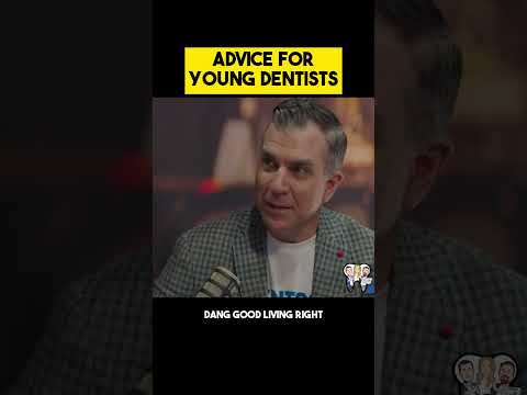 Advice for Young Dentists #podcast #dentistry